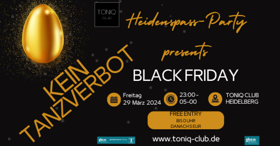 HEIDENSPASS-Party presents Black Friday mit DJ Greenlight