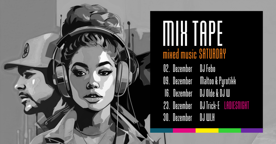 MIX TAPE - mixed music SATURDAY 